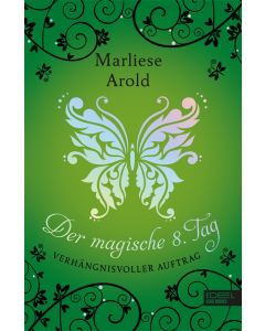 Der magische 8. Tag (Band 3)