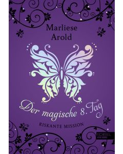 Der magische 8. Tag (Band 4)