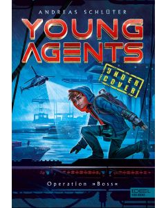 Young Agents (Band 1) – Operation „Boss"