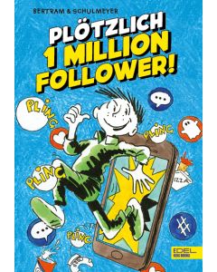 Plötzlich 1 Million Follower (Band 2)