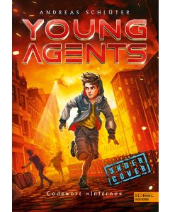 Young Agents (Band 3) – Codewort „Inferno"