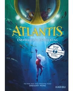Atlantis (Band 1) – Unerwartete Entdeckung