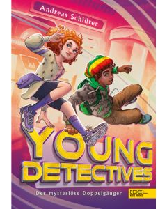Young Detectives (Band 2) – Der mysteriöse Doppelgänger