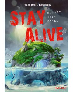 Stay Alive – Das ist kein Spiel