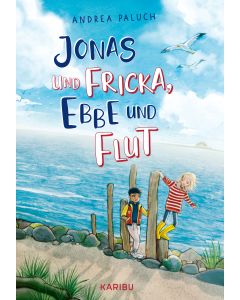 Jonas und Fricka, Ebbe und Flut