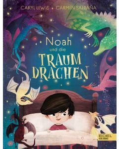 Noah und die Traumdrachen