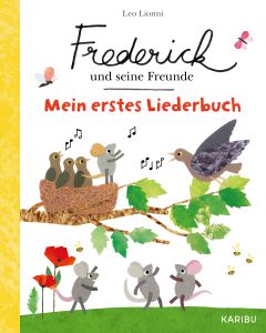 Frederick und seine Freunde – Mein erstes Liederbuch