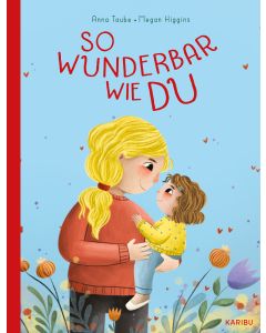 So wunderbar wie du