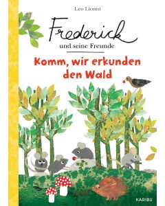 Frederick und seine Freunde – Komm, wir erkunden den Wald