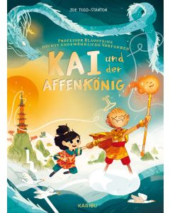 Professor Blausteins höchst ungewöhnliche Vorfahren (Band 4) – Kai und der Affenkönig