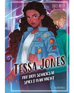 Tessa Jones (Band 2) – Mit dem Schicksal spielt man nicht