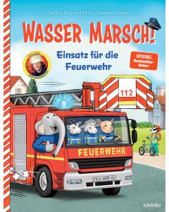 Wasser marsch! Einsatz für die Feuerwehr