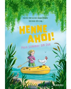 Henne ahoi! Mein Sommer am See