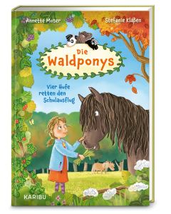 Die Waldponys (Band 2) – Vier Hufe retten den Schulausflug