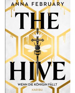 The Hive – Wenn die Königin fällt