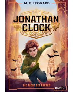 Jonathan Clock (Band 1) – Die Rache des Pharao