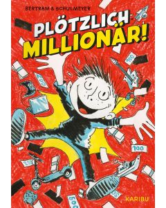 Plötzlich: Millionär! (Band 1)