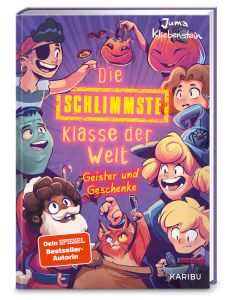 Die schlimmste Klasse der Welt (Band 7) – Geister und Geschenke