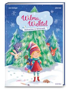 Wilma Wichtel – Weihnachten im Winterwald