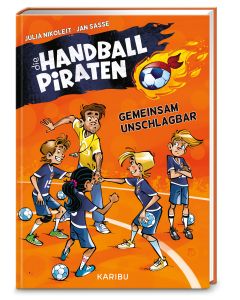 Die Handball-Piraten (Band 4) – Gemeinsam unschlagbar