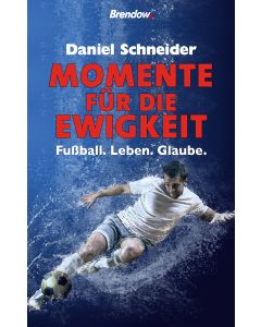 Momente für die Ewigkeit