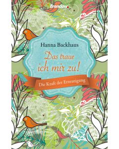 Das traue ich mir zu