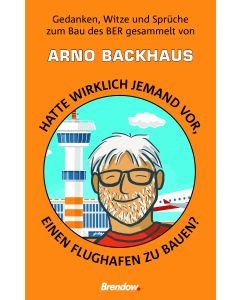 Hatte wirklich jemand vor, einen Flughafen zu bauen?
