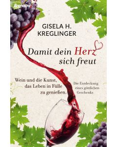 Damit dein Herz sich freut