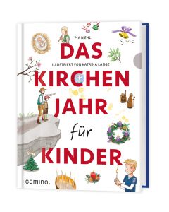Das Kirchenjahr für Kinder