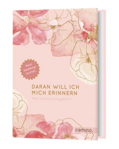 Daran will ich mich erinnern