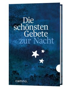 Die schönsten Gebete zur Nacht