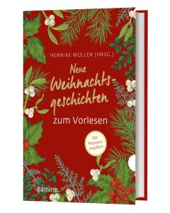 Neue Weihnachtsgeschichten zum Vorlesen
