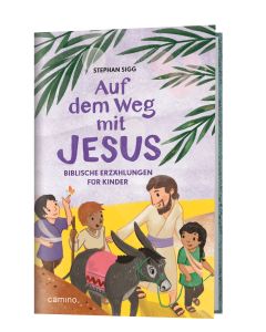 Auf dem Weg mit Jesus