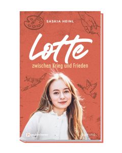 Lotte zwischen Krieg und Frieden