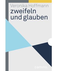 zweifeln und glauben