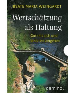 Wertschätzung als Haltung