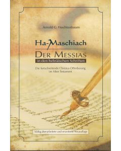 Ha-Maschiach: Der Messias in den hebräischen Schriften