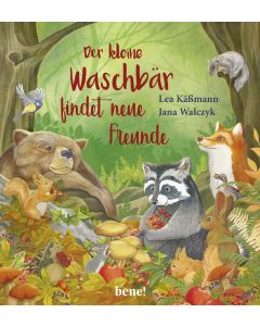 Der kleine Waschbär findet neue Freunde – ein Bilderbuch für Kinder ab 2 Jahren