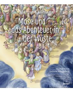 Mose und das Abenteuer in der Wüste