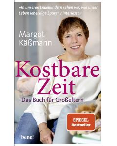 Kostbare Zeit – Das Buch für Großeltern