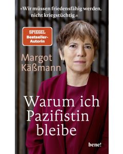 Warum ich Pazifistin bleibe