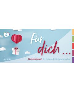 Für dich ... Gutscheinheft