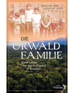 Die Urwaldfamilie