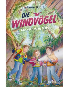 Die Windvögel - Der verbotene Wald