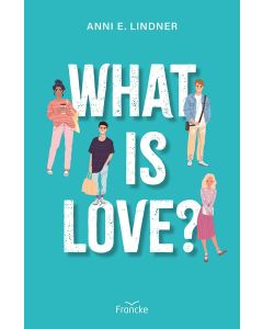What is Love?