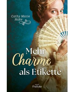 Mehr Charme als Etikette