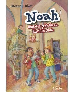 Noah und der gestohlene Kirchenschatz