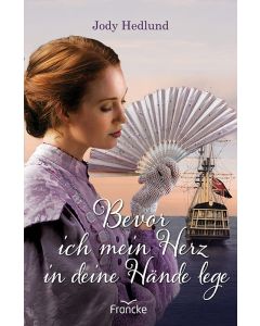 Bevor ich mein Herz in deine Hände lege