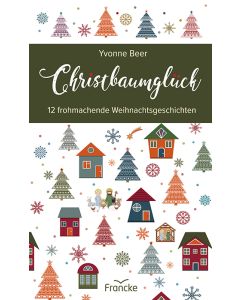 Christbaumglück