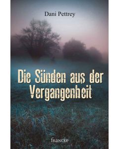 Die Sünden aus der Vergangenheit